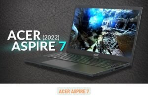 Acer Aspire 7 (2025): Affordable Powerhouse for Gamers and Creatives